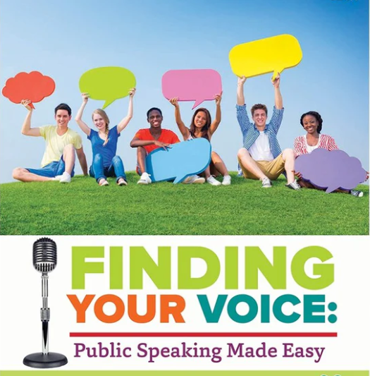 Finding Your Voice: Public Speaking Made Easy curriculum