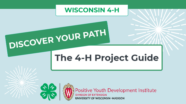 Discover Your Path - The 4-H Project Guide